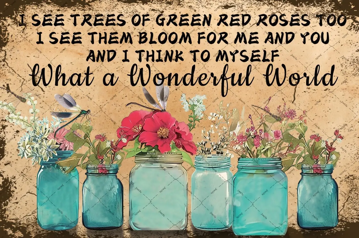Garden Plant Flower Sign What A Wonderful World I See Trees Of Green Red Roses Too Sign Garden Signs For Flower Market Wall Art