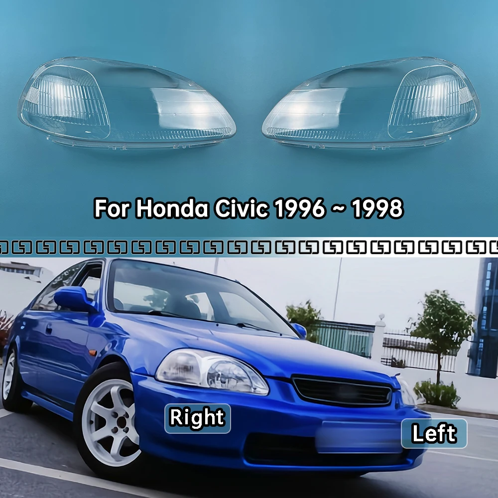 

For Honda Civic 1996 1997 1998 Front Headlamp Cover Transparent Lampshade Headlight Shell Lamp Shade Plexiglass