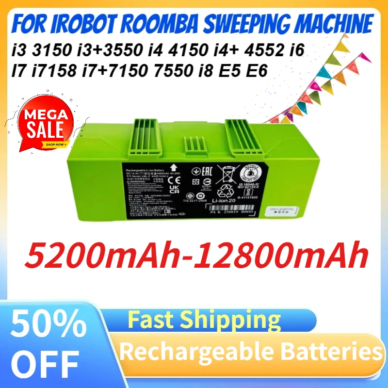 

12800mAh For IRobot Roomba i3 3150 i3+3550 i4 4150 i4+ 4552 i6 I7 i7158 i7+7150 7550 i8 E5 E6 Sweeping Machine Batteries