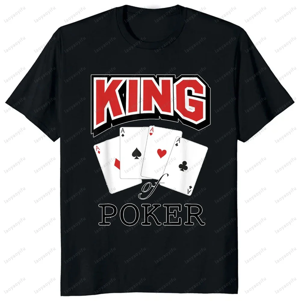 King of Poker Card Vegas Gambling T-Shirt Fashion Casual Short Sleeve Man Tshirt Harajuku Y2K Soft Breathe Women Clothing