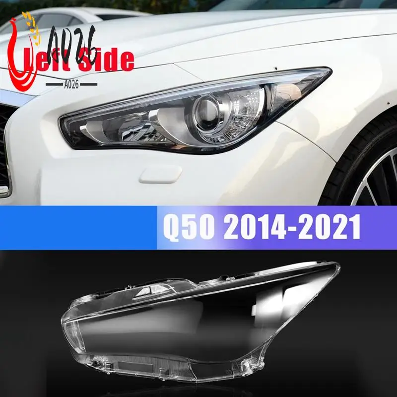 

A026-передняя крышка фары, прозрачная фара, стеклянная линза для Infiniti Q50 2014-2021