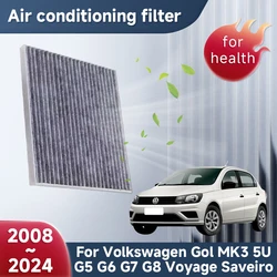 Activated Carbon Air Conditioner Filters Car For Volkswagen Gol MK3 5U G5 G6 G7 G8 Voyage Saveiro 2008~2024 2018 Car Accessories