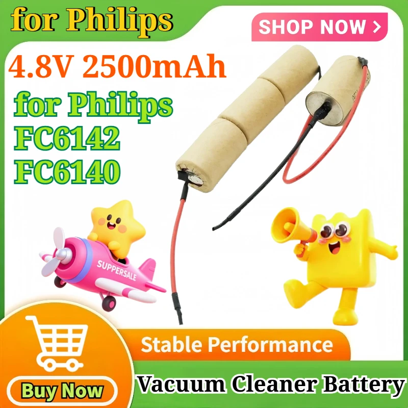 

High Capacity 4.8V 2500mAh Replacement Battery for Philips FC6142 FC6140 Handheld Vacuum Cleaner Ni-MH Battery Pack Accessories