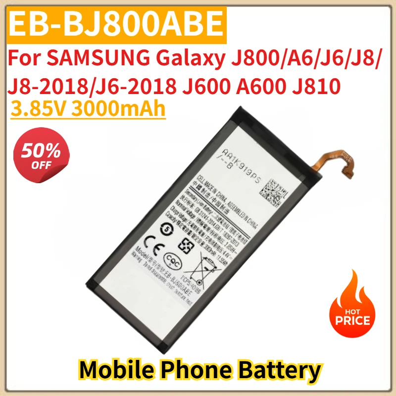 

EB-BJ800ABE High Quality Phone Battery 3.85V 3000mAh For SAMSUNG Galaxy J800/A6/J6/J8/J8-2018/J6-2018 J600 A600 J810 Brand New