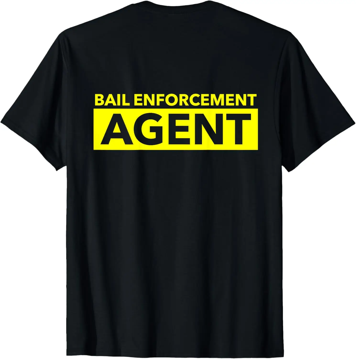 Bail Enforcement Agent Badge T-Shirt Fugitive Bounty Hunters T-Shirt