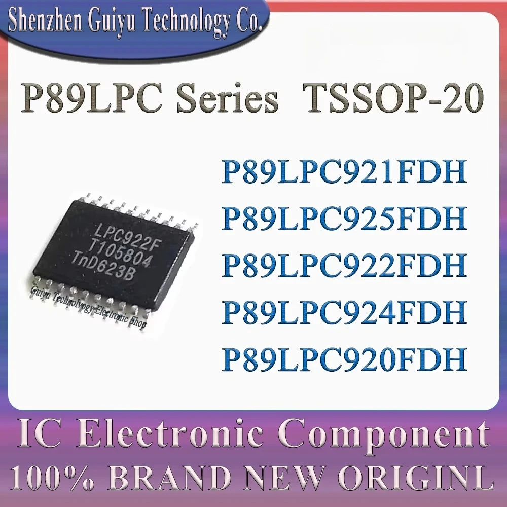 LPC812M101JDH20FP P89LPC921FDH P89LPC925FDH P89LPC922FDH P89LPC924FDH P89LPC920FDH P89LPC921 P89LPC925 P89LPC9 TSSOP-20 IC Chip