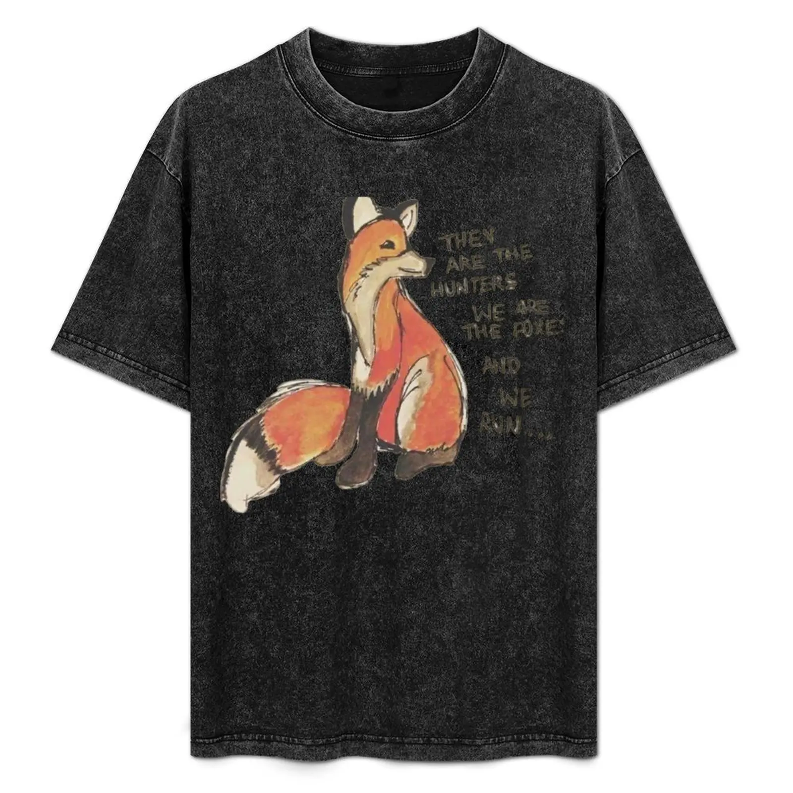 

They Are The Hunters T-Shirt Funny t-shirt customizeds shirts men graphic