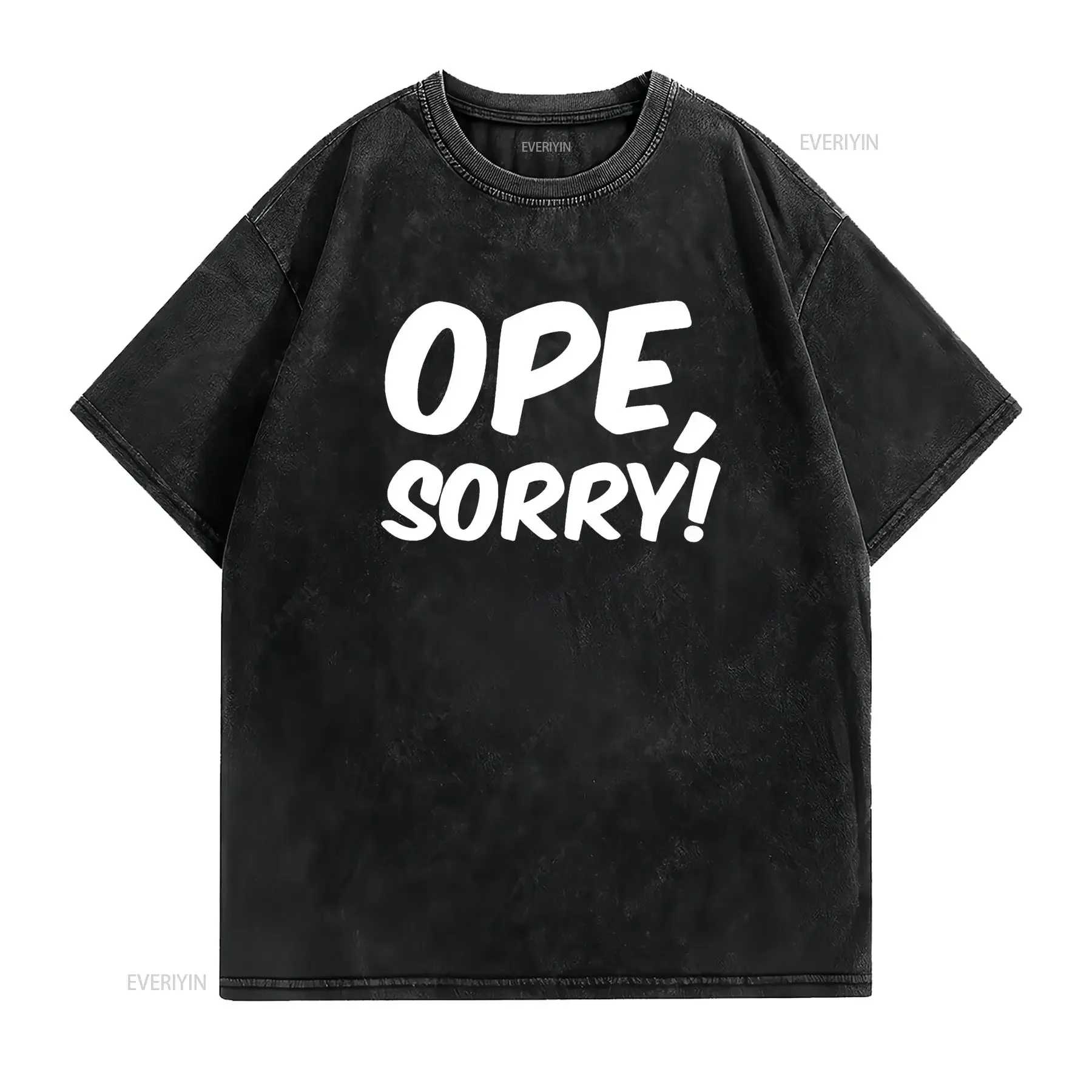 Ope Sorry Funny Wholesome Midwest Politeness Friendly T Shirt vintage Washed homme graphic streetwear Breathable Unisex Soft