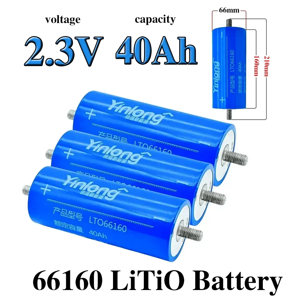

2.3V 40Ah battery Original Yinlong LTO 66160 10C DIY 12V 6s 40Ah low temperature resistant lithium Titanate batteries