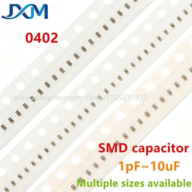 100pcs/lot 0402 SMD Capacitor Surface-mount capacitor 1pF2.2pF10pF22pF27pF100pF220pF1nF2.2nF10nF22nF100nF1uF2.2uF4.7uF10uF
