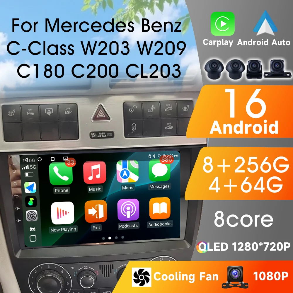 

Android 16 For Benz W203 W209 C180 C200 C220 C230 2004 - 2011 Car Radio Carplay Android Auto Wireless 8Core Car Video Stereo