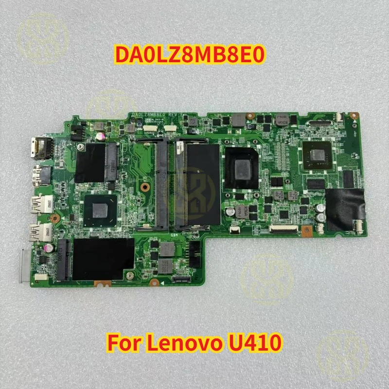 For Lenovo U410 Laptop Motherboard DA0LZ8MB8E0 with I3-2367 CPU Test Ok