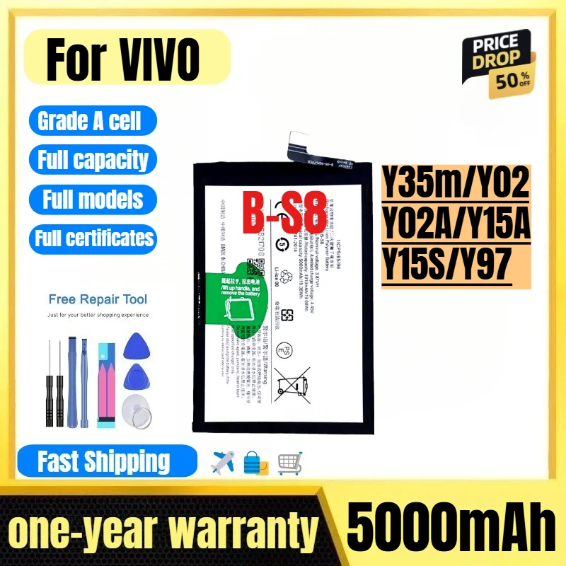 

B-S8 for VIVO Y35m/Y02/Y02A/Y15A/Y15S/Y97 Phone Battery 0 Cycle High Quality High Capacity Replacement Bateria Grade A with Tool