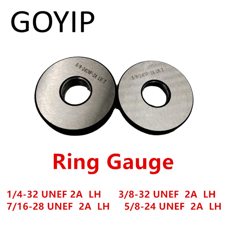 1/4-32  3/8-32  7/16-28  5/8-24 UNEF 2A  LH  American Standard Ring Gauge Go And No-Go Gauge Left Hand Left Thread Gage