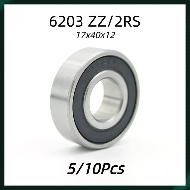 5/10Pcs 6203‑2RS Deep Groove Ball Bearing 17x40x12mm Double Rubber Sealed Bearing Steel