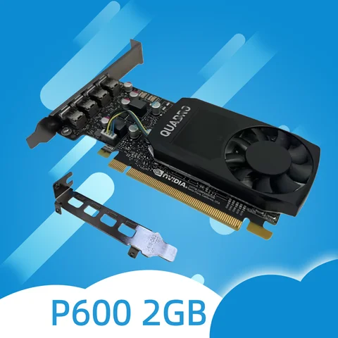 Original 2Gb Professional Graphics Card for Nvidia Quadro P600 Graphics Card, Cad/Ps Video Clip, Ddr5, 4 Mini Dp, P600 2Gb