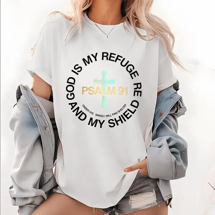 

God Is My Refuge And My Shield T-shirt, Psalm 91 Christian Graphic Tee, Women's Bible Verse Tops, Religious Faith Gifts