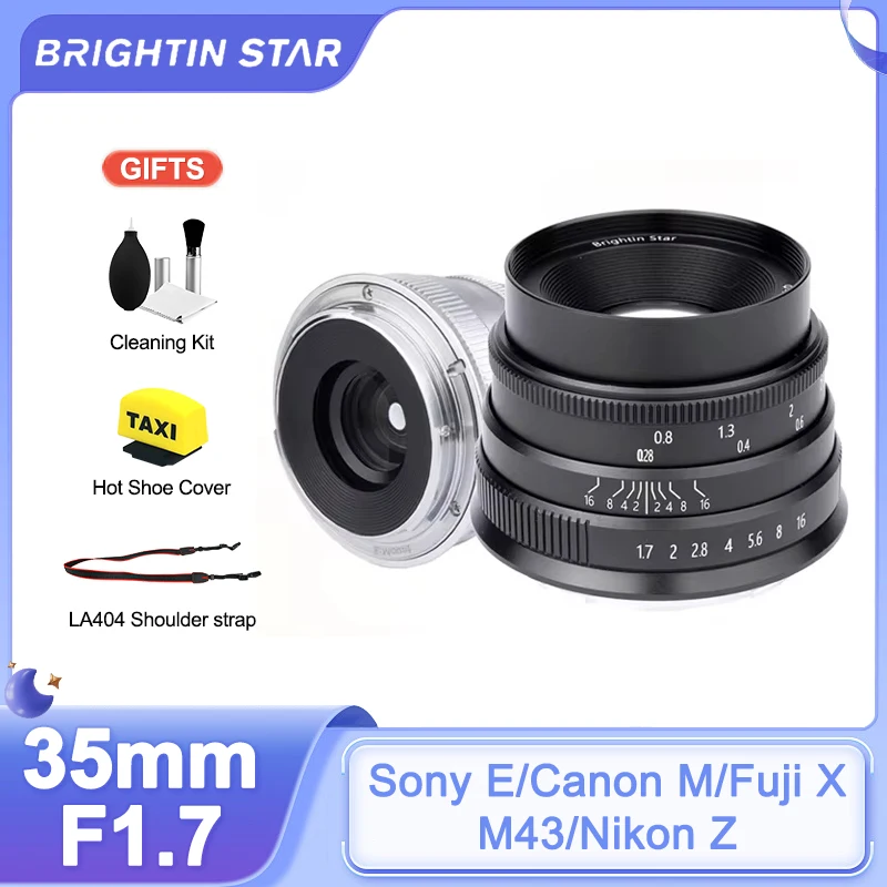 Brightin Star 35mm F1.7 APS-C Large Aperture Wide Anlge Lens for Sony E A6300 Canon EOS M M200 Fuji FX XT3 M4/3 EPL1 Nikon Z Z6