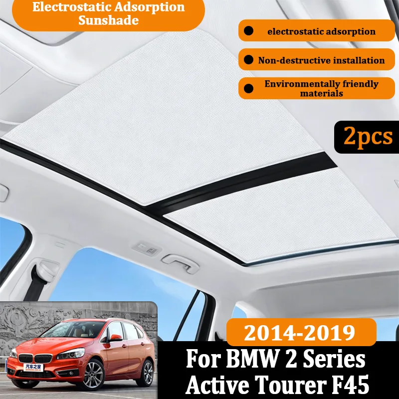For BMW 2 Series Active Tourer Accessories F45 2014~2019 Car Electrostatic Cling Sun Shades Static Sunroof Skylight Accesorios