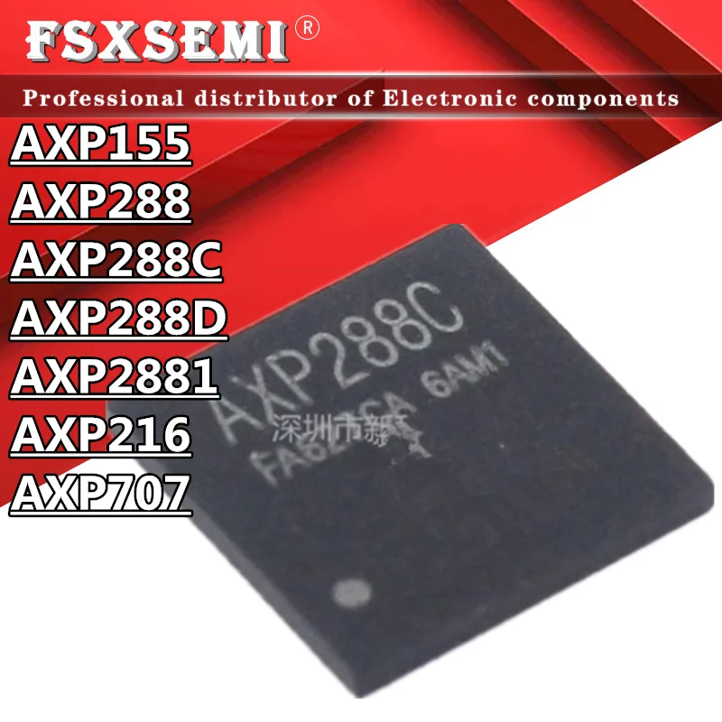 5pcs AXP155 AXP288 AXP288C AXP288D AXP2881 AXP216 AXP707 QFN Chips