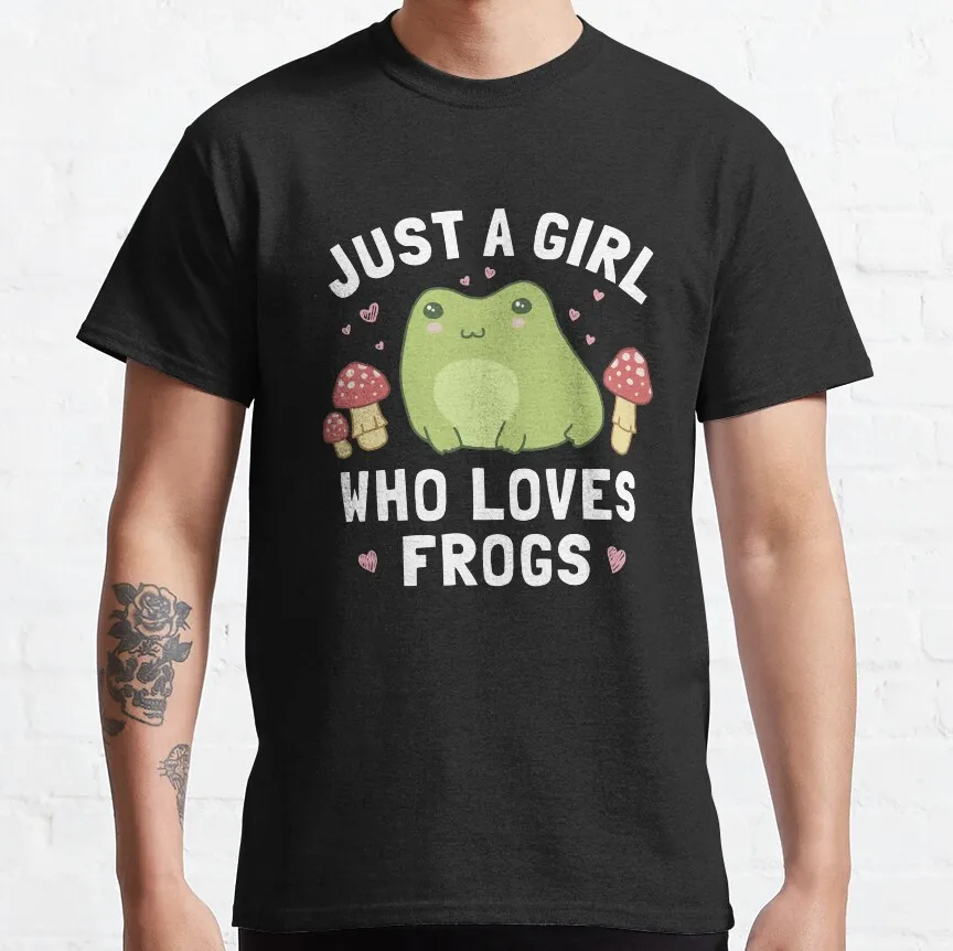 Just A Girl Who Loves Frogs Kawaii Anime Cottagecore Aesthetic Frog - Chubby Happy Froggy Stuff - Frogge Fan Tee T-Shirt