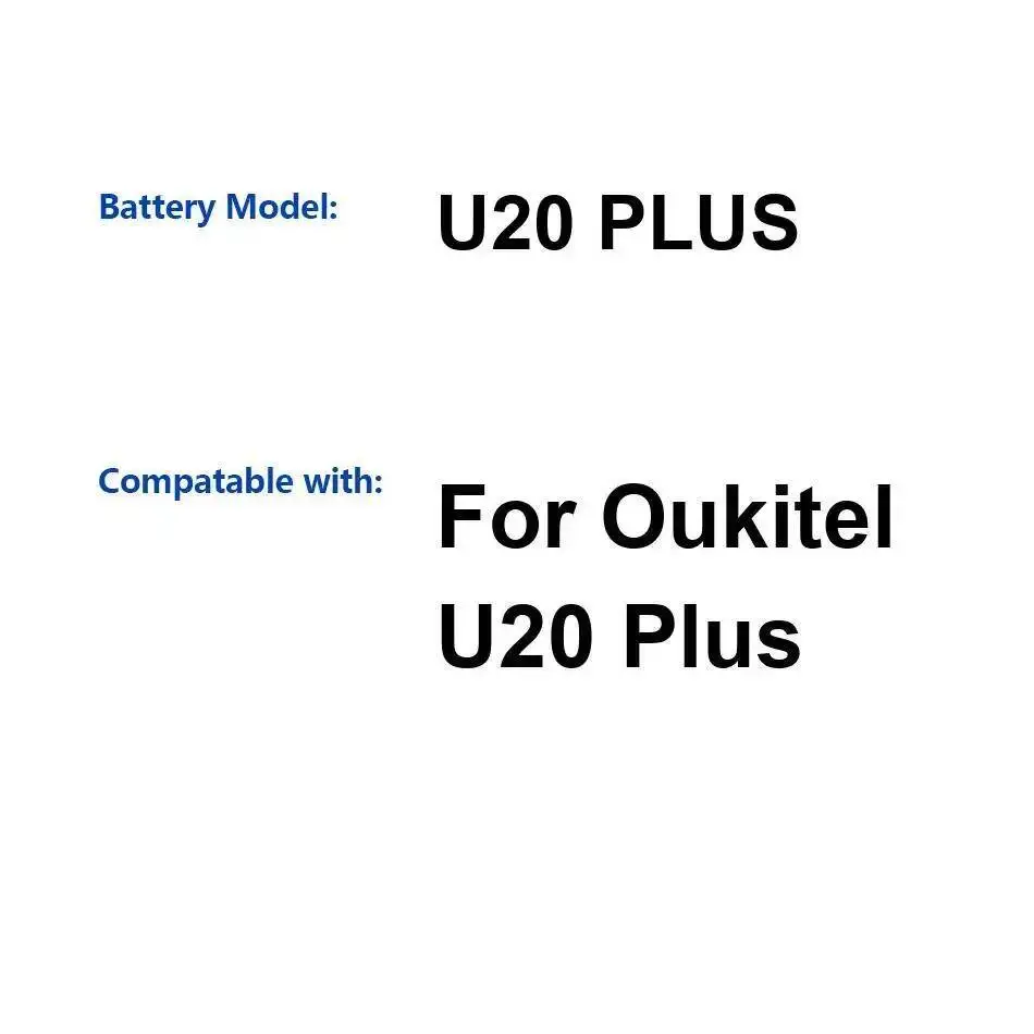 

Для Oukitel U20 Plus 3300 мАч аккумулятор мобильного телефона большой емкости длительная производительность