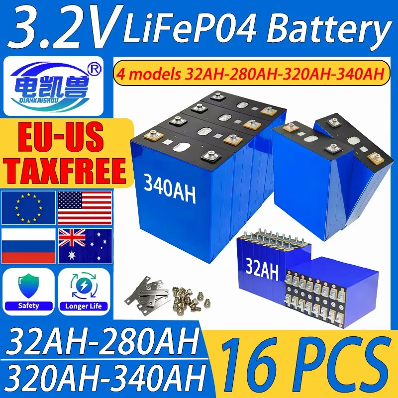 new 16PCS high quality 3.2V 340AH 320AH 280AH 32AH lifepo4 battery DIY 12V 24V 48V Solar RV battery camping home energy storage