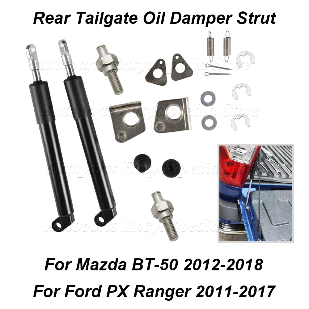 For Ford PX Ranger 2011-2017 For Mazda BT-50 2012 -2018 Auto Parts Car Steel Rear Tailgate Oil Damper Strut Slow Down Easy Up