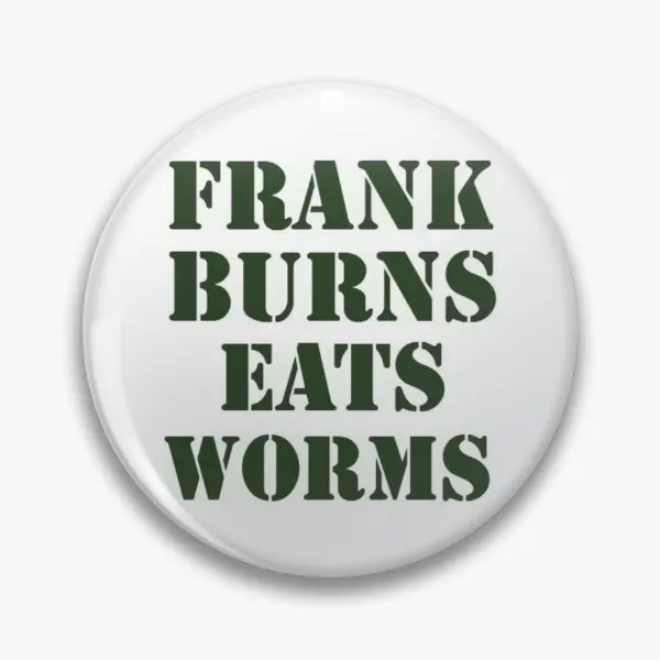 Frank Burns Eats Worms Mash 4077  Soft Button Pin Women Decor Hat Funny Collar Clothes Brooch Cute Cartoon Creative Fashion