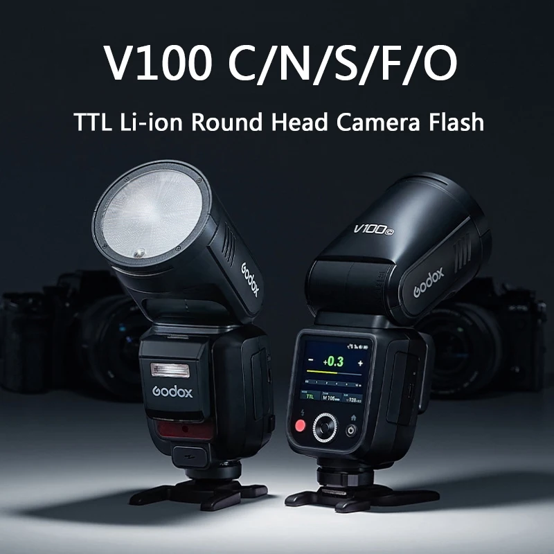 Godox V100 C/N/S/F/O TTL Round Head Camera Flash Wireless Transmission Speedlite Flash for Sony Canon NIkon Fuji Olympus