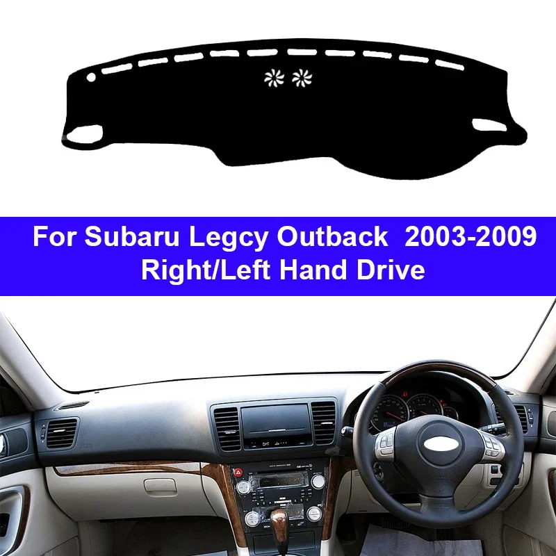 

Car Dashboard Cover DashMat for Subaru Legcy Outback 2003-2009 Avoid Light Pad Accessories Anti-UV Case Carpet Mat Accessories