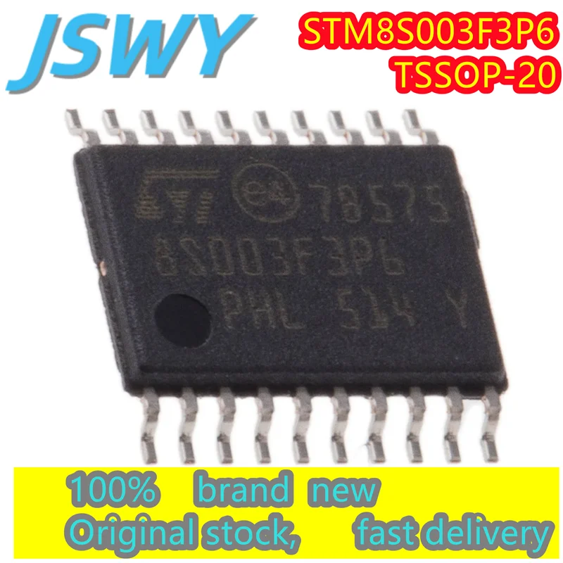 (5/100 pieces) STM8S003F3P6 8S003F3P6 TSSOP-20 16MHz/8KB Flash/8-bit microcontroller MCU Original authentic spot delivery fast