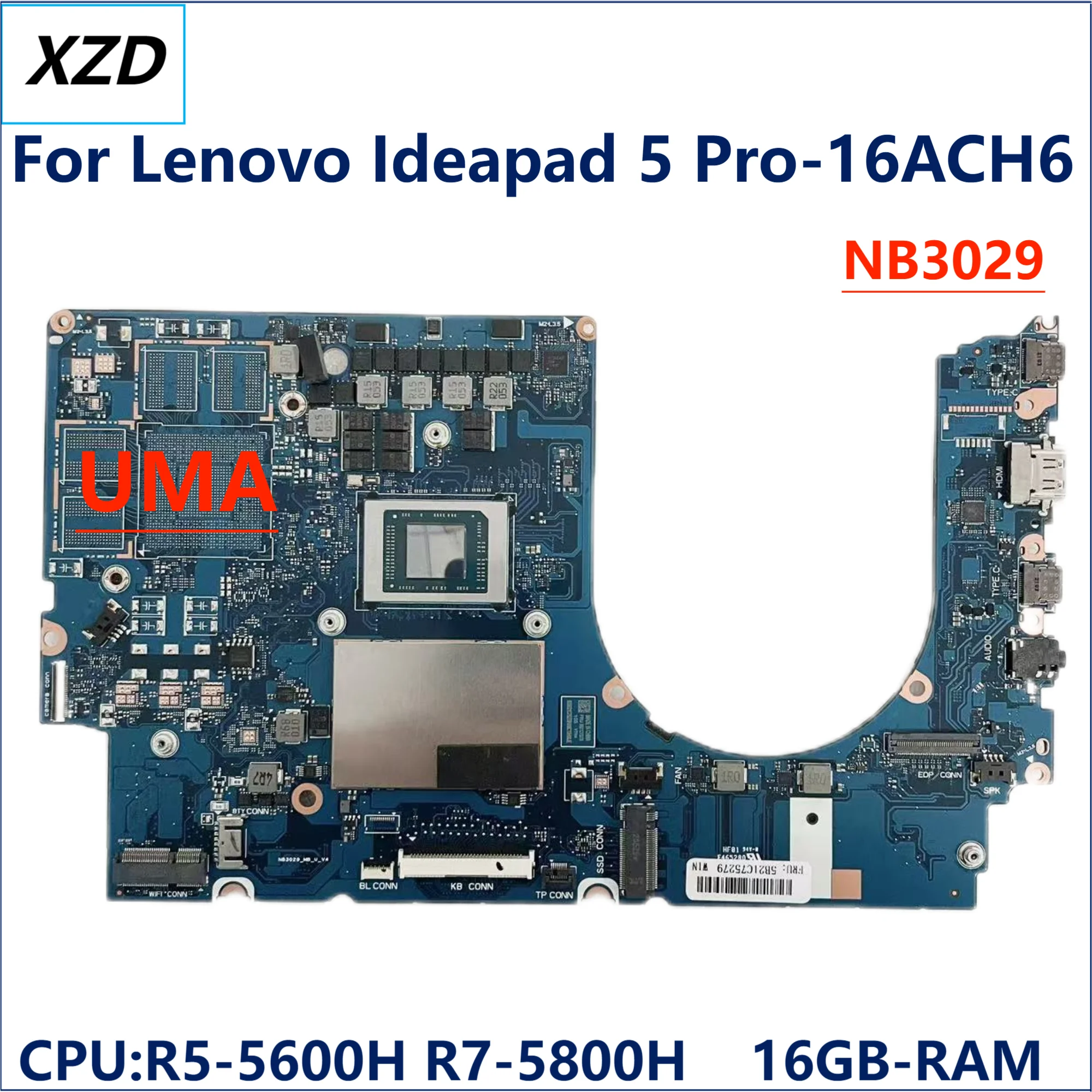 

NB3029_MB_U_V4 для Lenovo Ideapad 5 Pro-16ACH6, материнская плата ноутбука, процессор: R7 R5, оперативная память: 16 ГБ DDR4 NB3029 FRU: 5B21C75279, 100% тест в порядке
