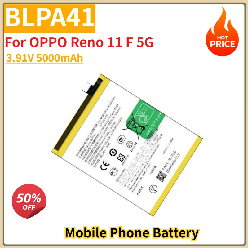 

High Quality BLPA41 Mobile Phone Battery 3.91V 5000mAh For OPPO Reno 11 F 5G Brand New Replacement Battery