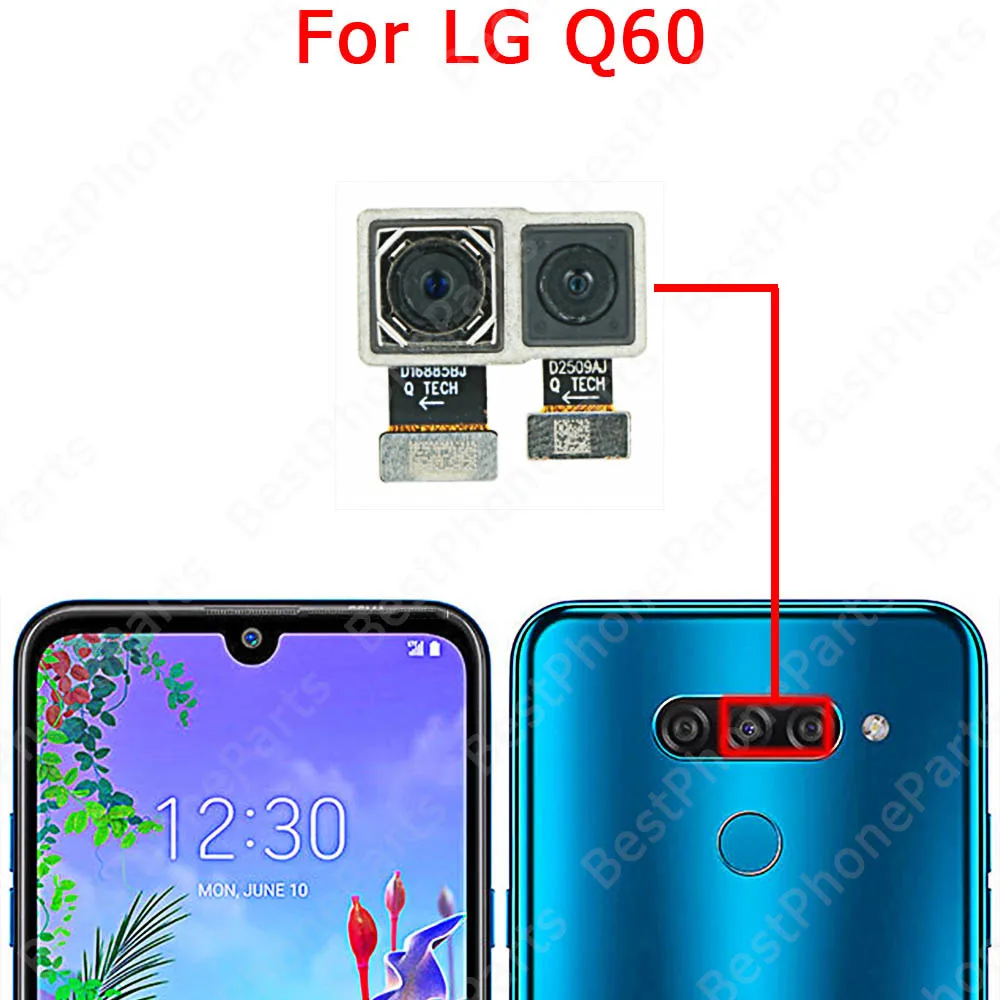 Selfie Front Rear Camera Module For LG Q6 Q7 Q8 Q9 Q60 Q70 Backside Back View Big Facing Camera Replacement Flex Cable