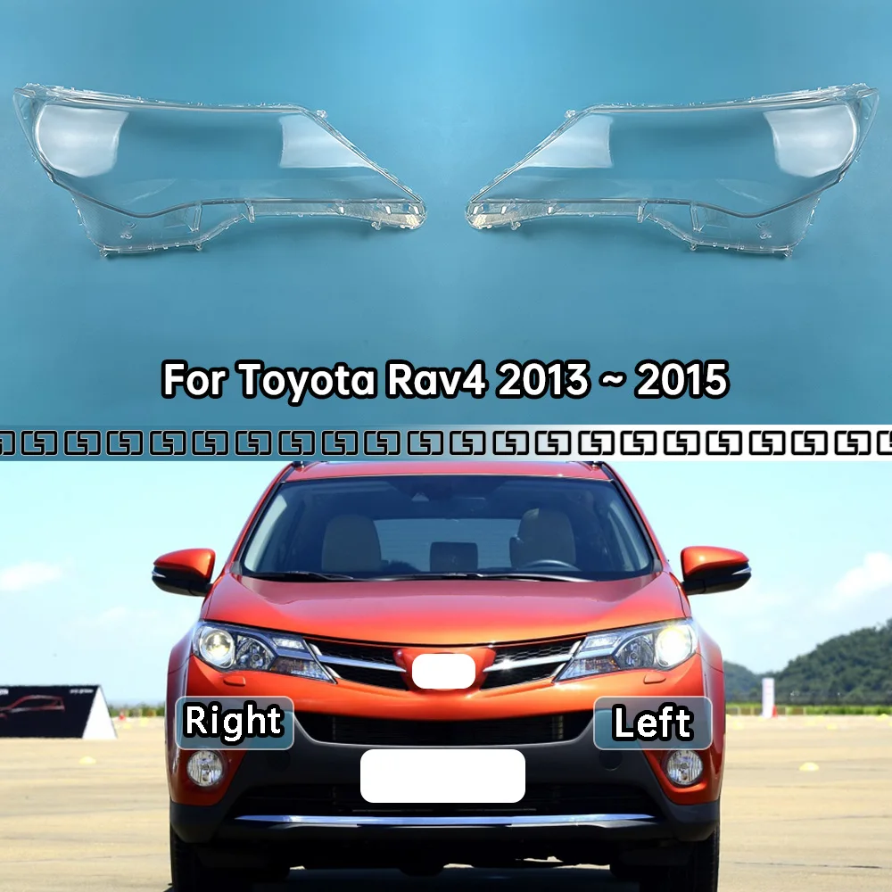 

For Toyota Rav4 2013 2014 2015 Front Headlamp Cover Transparent Lampshades Lamp Shell Masks Headlight Shade Lens Plexiglass