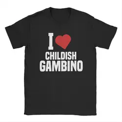 I Love Childish Gambino T Shirt for Men Cotton Vintage T-Shirts Crew Neck Tees Short Sleeve Clothes Original