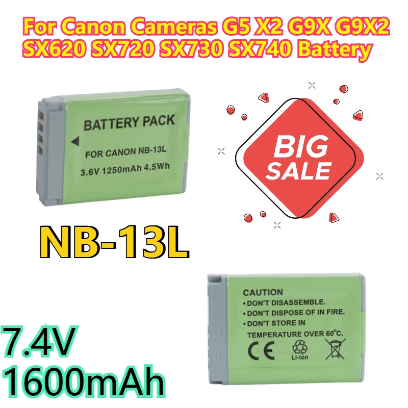 

7.4V 1600mAh NB-13L Battery for Canon Cameras G5 X2 G9X G9X2 SX620 SX720 SX730 SX740 Battery