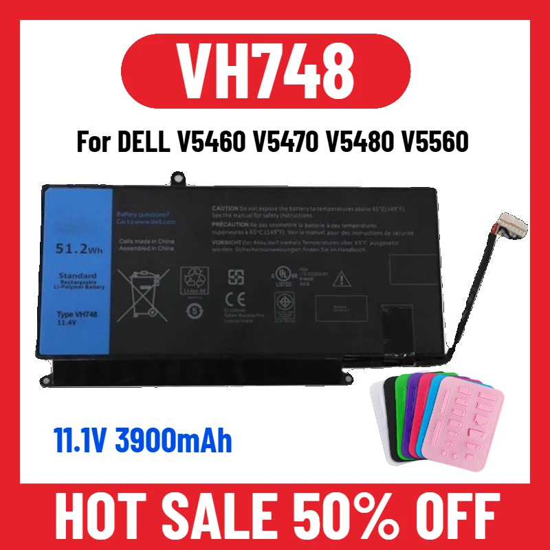 

11.1V 3900mAh for DELL V5460 V5470 V5480 V5560 Inspiron 5439 VH748 Laptop Battery