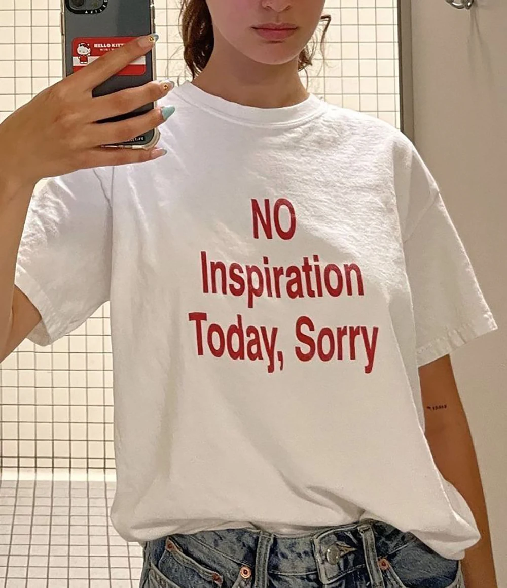

NO Inspiration Today, Sorry Red Letter Print Women T-Shirt Cotton Casual Loose Oversized Female Tee Short Sleeves