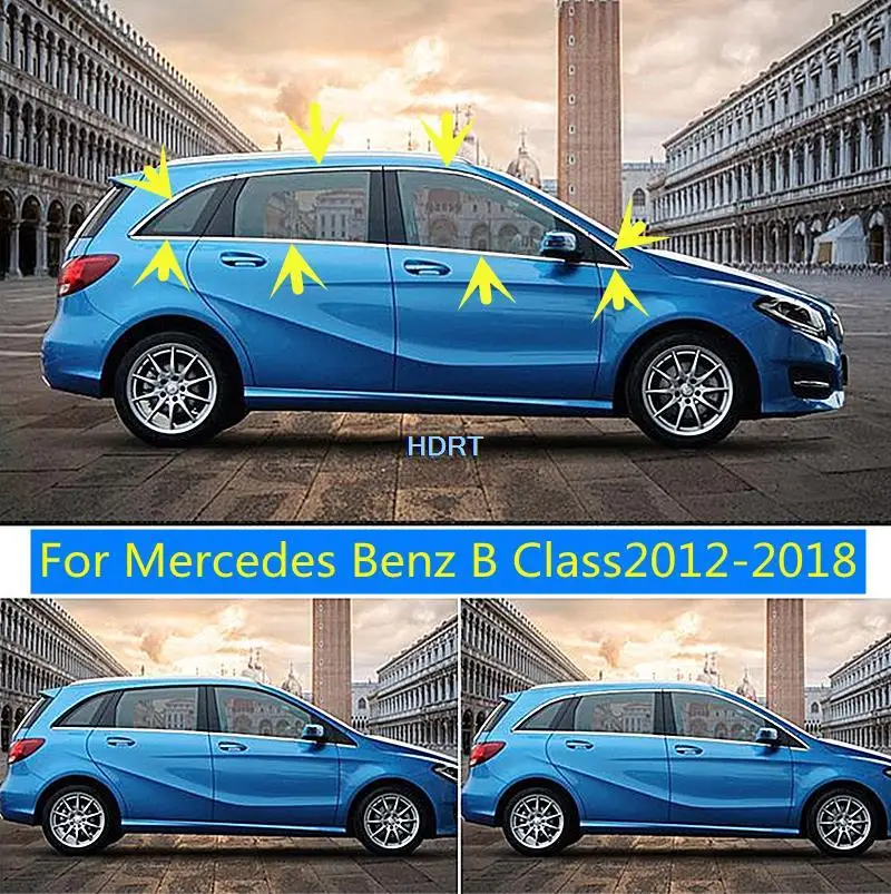 

For Mercedes Benz B Class B200 B180 B260 2012-2018 Car Window moulding B C Column Pillar Post Trim strip Kit Covers Accessories