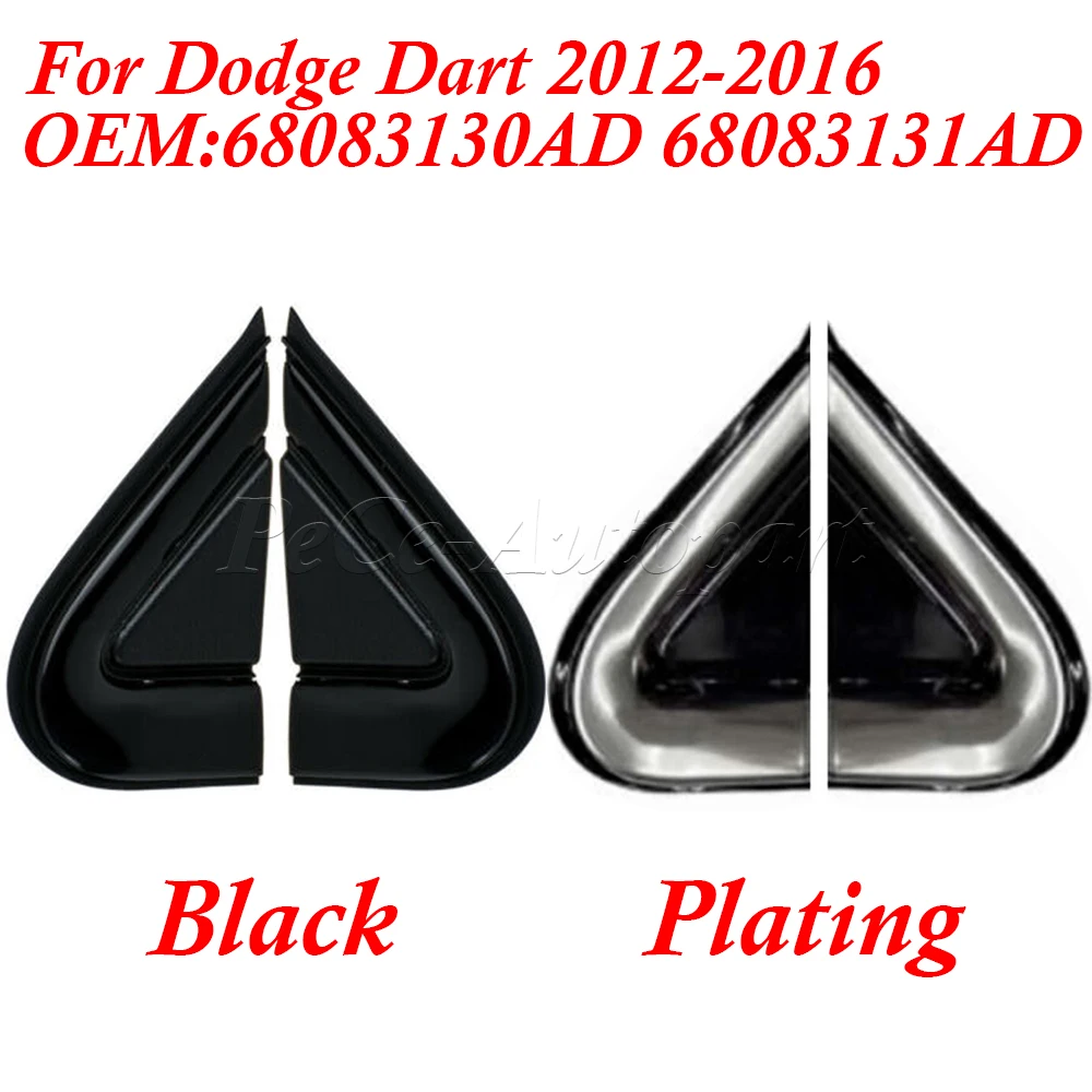 68083130AD 68083131AD Car Front Window Triangle Plate Triangle Garnish Cover Panel CORNER MOLDING For Dodge Dart 2012-2016