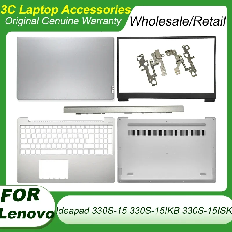 

New For Lenovo Ideapad 330S-15 330S-15IKB 330S-15ISK 7000-15 Laptop LCD Back Cover Hinge Front Bezel Palmrest Bottom Case Silver