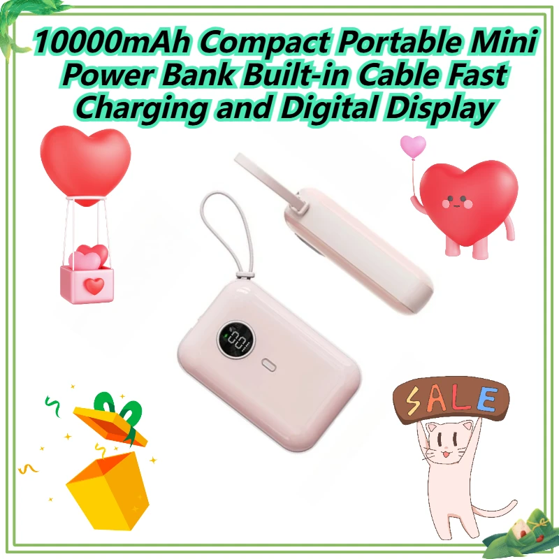 

10000mAh Compact Portable Mini Power Bank Built-in Cable Fast Charging and Digital Display