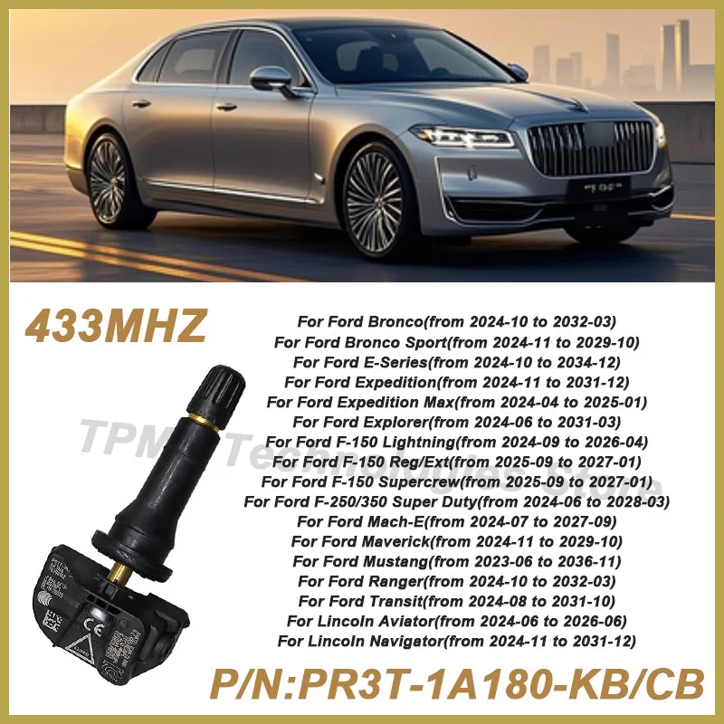 

1/4PCS TPMS Sensor For Ford Mustang Bronco Tire Pressure Sensor PR3T-1A180-CB PR3T-1A180-KB 433MHZ