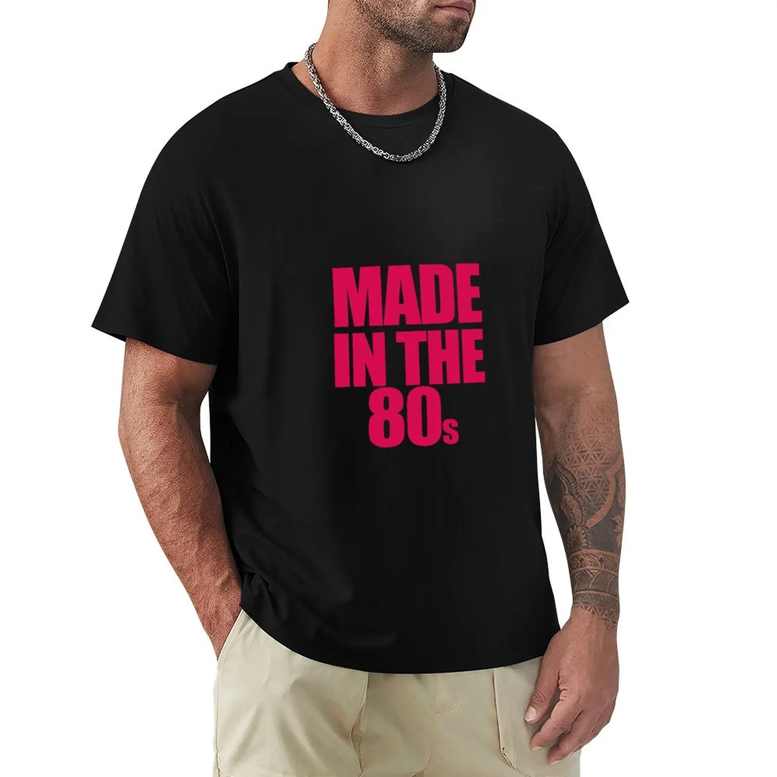 

Made in the 80s T-Shirt hippie clothes new gifts and t-shirts men t shirts high quality