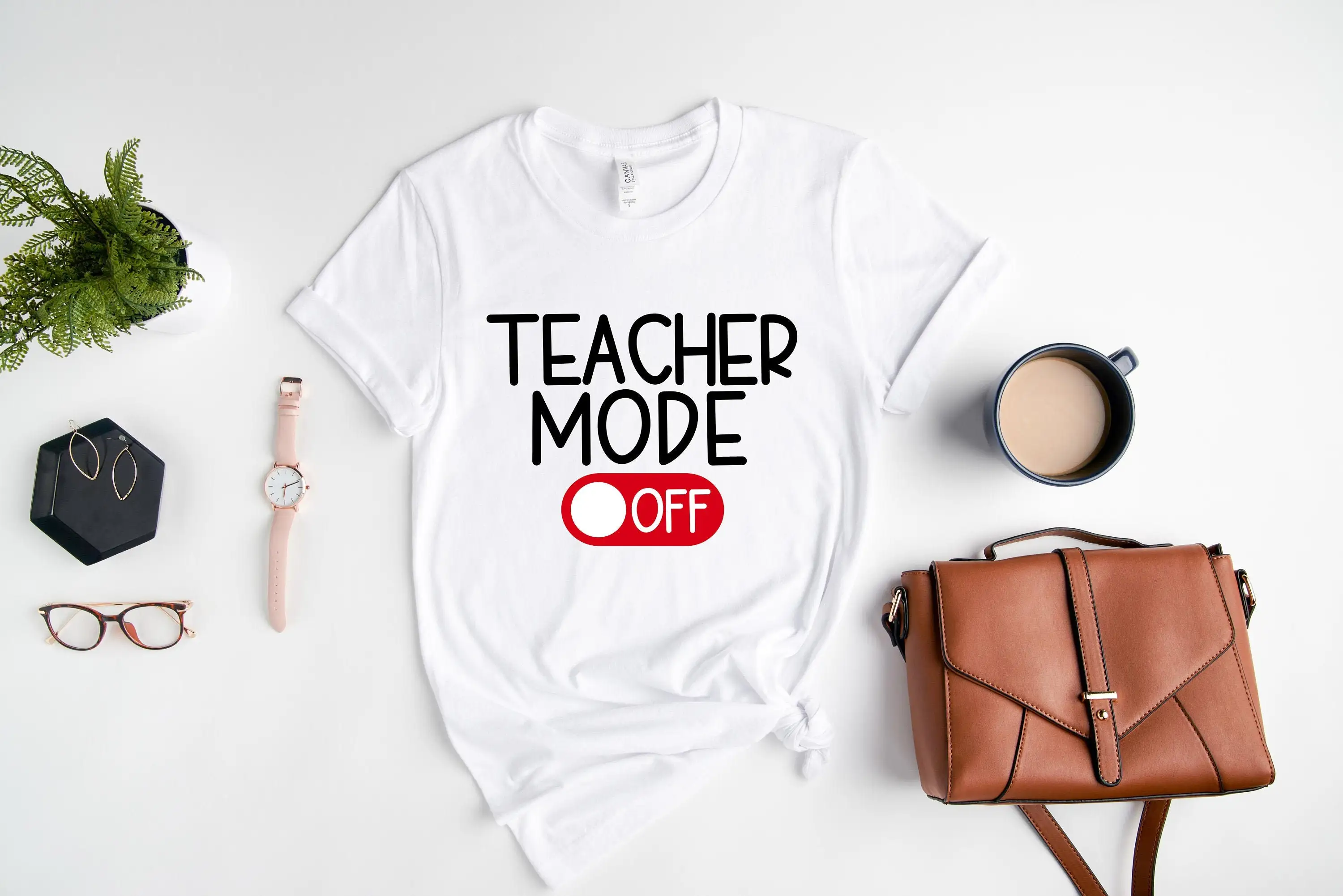 Teacher Mode Off T Shirt End Of School Year Life for Teachers Last Day