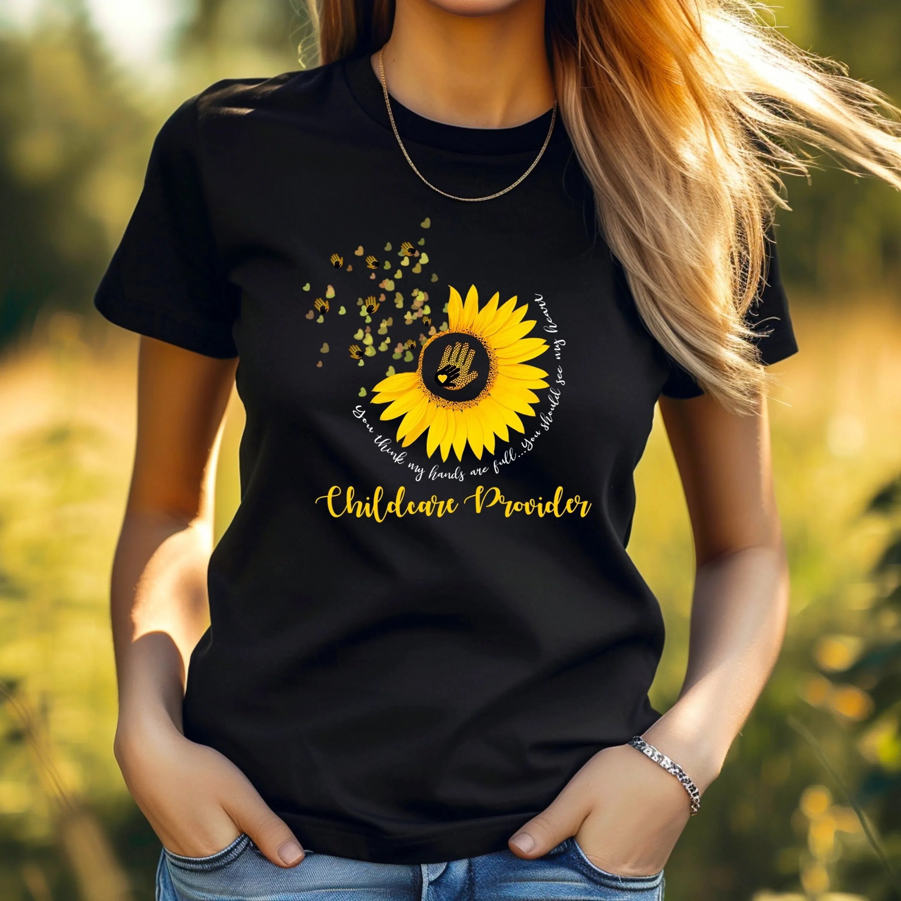 Childcare Provider T Shirt Sunflower Design with Heartfelt Message Perfect for Teachers and Caregivers