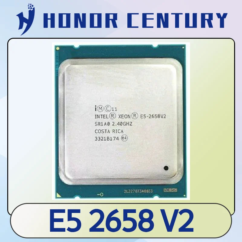 used xeon E5 2658 V2 SR1A0 CPU 10-CORE 2.40GHz 95W LGA 2011 PROCESSOR CPU