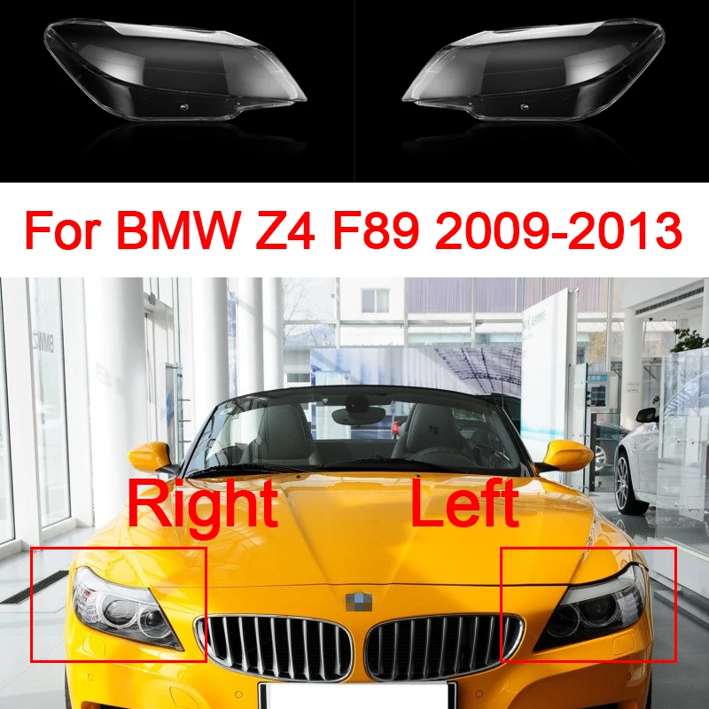 

Крышка объектива передней фары автомобиля для BMW Z4 F89 2009-2013, прозрачная линза для фар, левая/правая сторона, замена абажуров